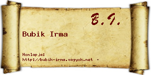 Bubik Irma névjegykártya